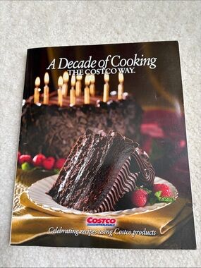A Decade of Cooking:  The Costco Way